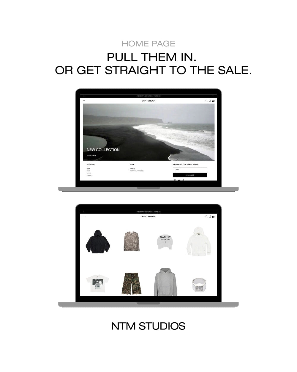 Two laptop screens displaying a website with clothing images on a white background, featuring text 'Pull Them In. Or Get Straight to the Sale.